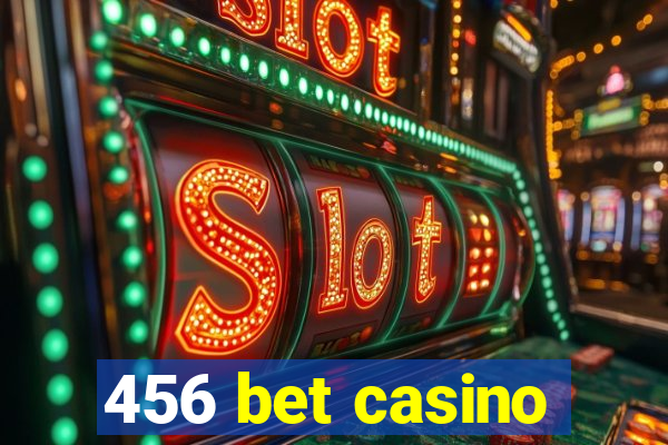 456 bet casino